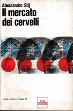 Il mercato dei cervelli