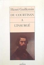 Du courtisan à l'insurgé : Vallès et l'argent