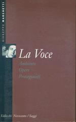 La voce. Ambiente. Opere. Protagonisti