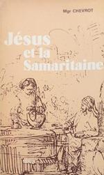 Jésus et la Samaritaine