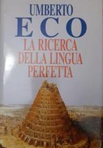 La ricerca della lingua perfetta