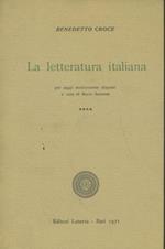 La letteratura italiana. IV