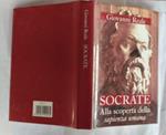 Socrate. Alla scoperta della sapienza umana