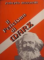 Il feticismo di Marx