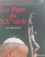 Papes du Xxeme Siecle