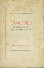 Timoteo il discepolo che Paolo amava