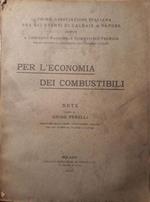 Per l'economia dei combustibili: note redatte da Guido Perelli