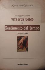 Vita d'un uomo. Poesie II. Sentimento del tempo 1919-1935