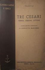 Tre cesari: Tiberio, Nerone, Ottone