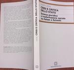 Crisi e critica dello stato. Scienza giuridica e trasformazione sociale tra Kelsen e Schmitt