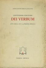 Costituzione conciliare dei verbum. Atti della XX settimana biblica