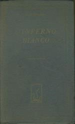 L' inferno bianco