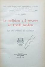 La spedizione e il processo dei Fratelli Bandiera