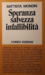 Speranza, Salvezza, Infallibilità