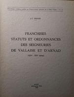 Franchises statuts et ordonnances des seigneuries de vallaise et d'arnad (XIV - XVI siecles)