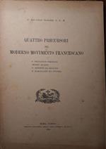 Quattro precursori del moderno movimento francescano