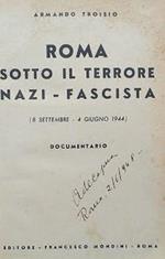 Roma sotto il terrore nazi-fascista (8 settembre - 4 giugno)