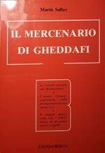 Il mercenario di Gheddafi