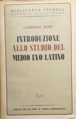 Introduzione allo studio del Medio Evo Latino