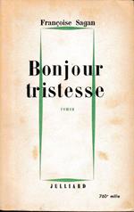 Bonjour tristesse