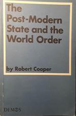 The post-modern state and the world order