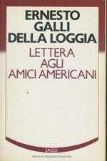 Lettera agli amici americani