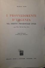 I provvedimenti d'urgenza: nel diritto processuale civile