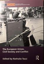 The European Union, civil society and conflict