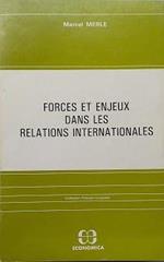 Forces et enjeux dans les relations internationales