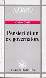 Pensieri di un ex governatore. Supplemento a 