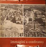 Roma 1870 -1970 immagini a confronto