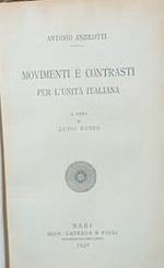 Movimenti e contrasti per l'unità italiana