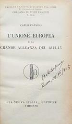 L' Unione Europea e la Grande Alleanza del 1814-1815