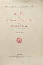 Atti del IV congresso nazionale di studi romani. Volume primo: Roma 1935