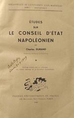 Etudes sur le Conseil d'Etat Napoléonien