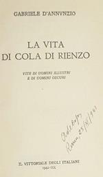 La vita di Cola di Rienzo. Vite di uomini illustri e di uomini oscuri