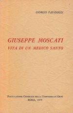 Giuseppe Moscati. Vita di un medico santo