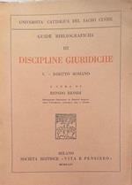 Guide Bibliografiche III Discipline Giuridiche, 1: Diritto Romano