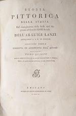 Storia pittorica della Italia, dal Risorgimento delle Belle Arti fin presso al dinr del XVIII Secolo. Tomo V: ove si descrivono le scuole bolognese e ferrarese, e quelle di Genova e del Piemonte tomoVI: che contiene gli indici generali dell'opera