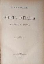 Storia d'Italia narrata al popolo. Volume III: parte sesta (continuazione), l'età feudale (dall'anno 888 al 1152) parte ottava, i comuni ( dall'anno 1152 al 1309)
