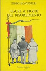 Figure & figuri del Risorgimento