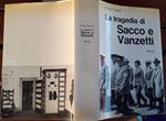 La tragedia di Sacco e Vanzetti