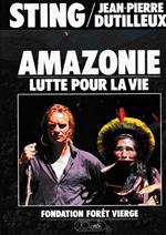 Amazonie, lutte pour la vie