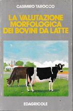 La valutazione morfologica dei bovini da latte