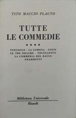 Tutte Le Commedie (IV)