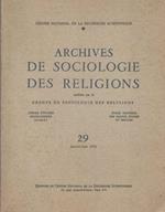 Archives de sociologie des religions, 29 Janvier-Juin 1970