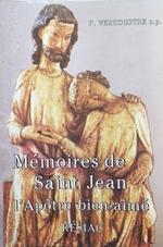 Memoires De St Jean L Apotre Bien Aime Di: Philippe Vercousrte O.P.