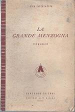 La grande menzogna