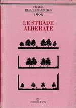 Storia dell'urbanistica, nuova serie 2 -1996 Le strade alberate