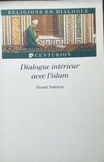 Dialogue interieur avec l'Islam